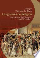 Les guerres de Religion