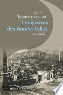 Les guerres des Années folles