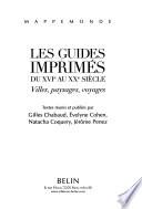 Les guides imprimés du XVIe au XXe siècle