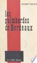 Les guimbardes de Bordeaux