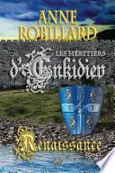 Les Héritiers d'Enkidiev 01 : Renaissance