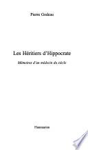 Les héritiers d'Hippocrate