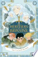 Les héritiers de Brisaine Tome 4/5 : La sorcière des saisons