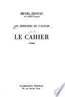 Les heritiers de l'avenir: Le cahier