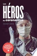 Les Héros du Coronavirus