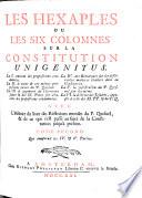Les Hexaples ou les six colonnes sur la constitution Unigenitus