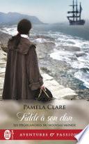 Les Highlanders du Nouveau Monde (Tome 2) - Fidèle à son clan