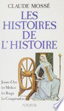Les Histoires de l'Histoire (2)