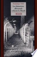 Les historiens allemands relisent la Shoah