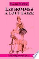 LES HOMMES À TOUT FAIRE