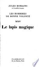 Les hommes de bonne volonté: Le tapis magique