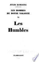 Les hommes de bonne volonté: Les humbles