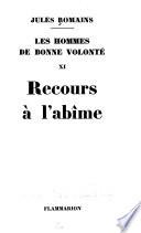 Les hommes de bonne volonté: Recours à l'âbime