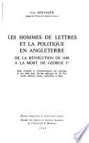 Les hommes de lettres et la politique en Angleterre de la révolution de 1688 à la mort de George Ier