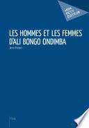 Les Hommes et les femmes d’Ali Bongo Ondimba