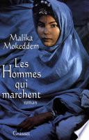 Les hommes qui marchent