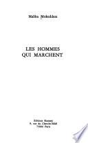 Les hommes qui marchent