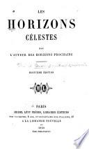 Les horizons célestes par l'auteur des horizons prochains