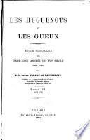 Les Huguenots et les Gueux: 1572-1576