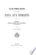 Les huit premiers chapitres de la lettre de Paul aux Romains