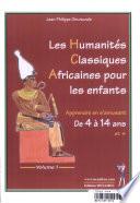 Les humanités classiques africaines pour les enfants