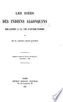 Les idées des Indiens algonquins relatives à la vie d'outre-tombe