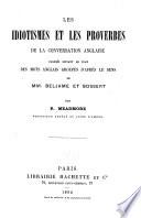 Les idiotismes et les proverbes de la conversation anglaise