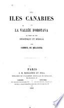 Les iles Canaries et la vallée d'Orotava au point de vue hygiénique et médical