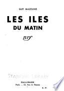 Les îles du matin