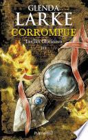 Les Îles glorieuses (Tome 3) - Corrompue