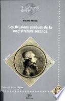Les illusions perdues de la magistrature seconde