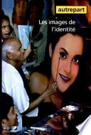 Les images de l'identité