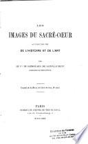 Les images du Sacré-Coeur au point de vue de l'histoire et de l'art