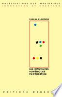 Les imaginaires numériques en éducation