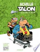 Les Impétueuses tribulations d'Achille Talon - Tome 3 - Achille Talon est proche du peuple