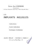 Les implants aiguilles