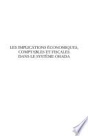 Les implications économiques, comptables et fiscales dans le système OHADA