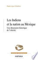 Les Indiens et la nation au Mexique