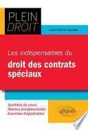 Les indispensables du droit des contrats spéciaux