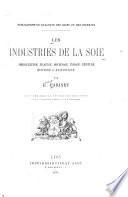 Les industries de la soie