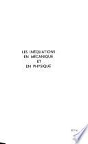 Les inéquations en mécanique et en physique