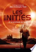 Les Initiés - La promesse de Lylas