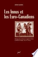 Les Innus et les Euro-Canadiens