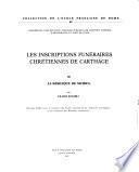 Les inscriptions funéraires chrétiennes de Carthage