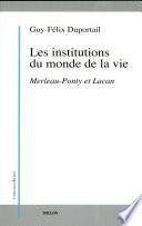 Les institutions du monde de la vie