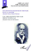 Les Instituts pasteur du Vietnam face à l'avenir