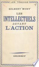 Les intellectuels devant l'action