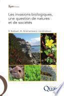 Les invasions biologiques, une question de natures et de sociétés
