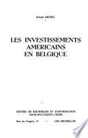 Les investissements américains en Belgique