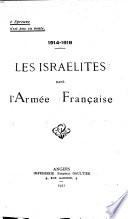 Les Israélites dans l'armée française, 1914-1918